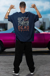 Unisex Relaxed Fit T-Shirt with "Don't Die" Print